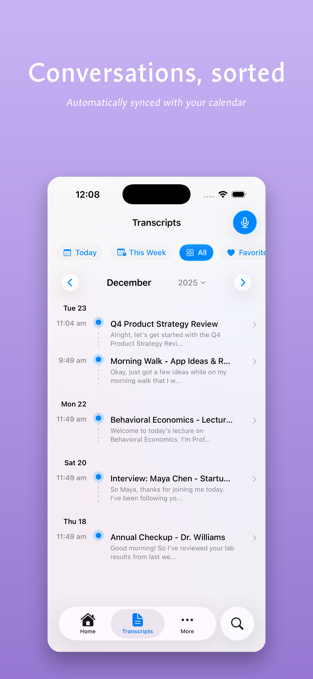 Conversations sorted - Automatically synced with your calendar